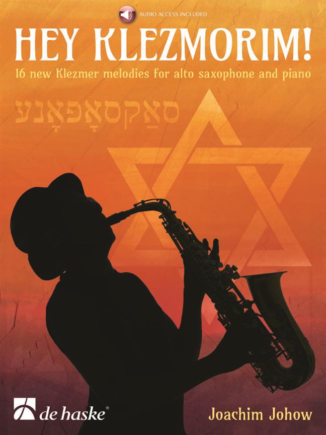 Hey Klezmorim! - 16 new Klezmer melodies for alto saxophone and piano - altový saxofon a klavír